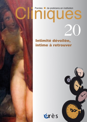 Couverture de l'ouvrage : Intimité dévoilée, intime à retrouver