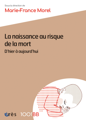 Couverture de l'ouvrage : La naissance au risque de la mort - 1001BB n°170