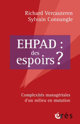 Couverture de l'ouvrage : EHPAD : des espoirs ?