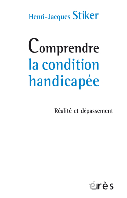 Couverture de l'ouvrage : Comprendre la condition handicapée