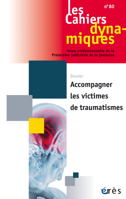 Couverture de l'ouvrage : Accompagner les victimes de traumatismes