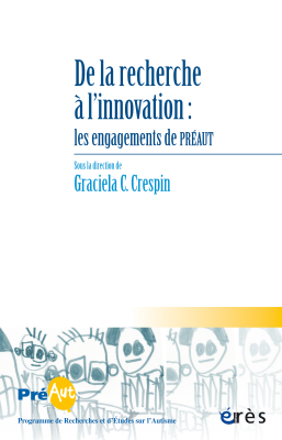 Couverture de l'ouvrage : De la recherche à l’innovation : les engagements de PREAUT