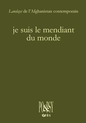 Couverture de l'ouvrage : Je suis le mendiant du monde