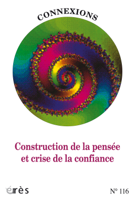 Couverture de l'ouvrage : Construction de la pensée et crise de la confiance