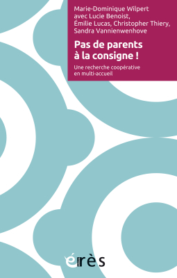 Couverture de l'ouvrage : Pas de parents à la consigne !