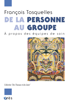 Couverture de l'ouvrage : De la personne au groupe