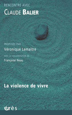 Couverture de l'ouvrage : Rencontre avec Claude Balier