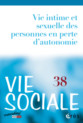 Couverture de l'ouvrage : Vie intime et sexuelle des personnes en perte d'autonomie