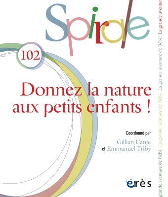 Couverture de l'ouvrage : Donnez la nature aux petits enfants !