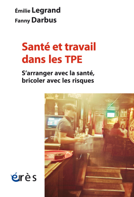 Couverture de l'ouvrage : Santé et travail dans les TPE