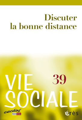 Couverture de l'ouvrage : Discuter la bonne distance