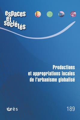 Couverture de l'ouvrage : Productions et appropriations locales de l'urbanisme globalisé