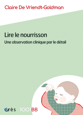 Couverture de l'ouvrage : Lire le nourrisson - 1001BB N°188