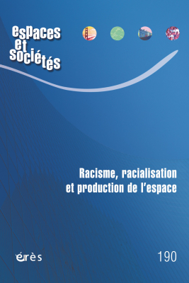 Couverture de l'ouvrage : Racisme, racialisation et production de l'espace