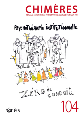 Couverture de l'ouvrage : Psychothérapie institutionnelle : zéro de conduite