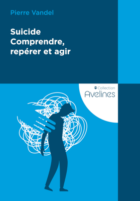 Couverture de l'ouvrage : Suicide - Comprendre, repérer et agir