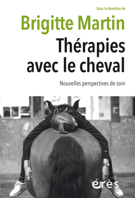 Couverture de l'ouvrage : Thérapies avec le cheval