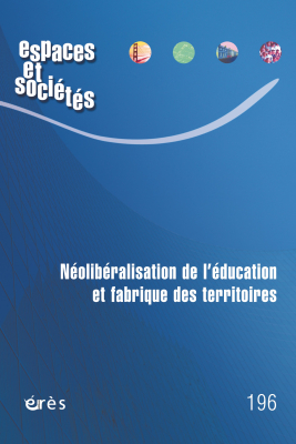 Couverture de l'ouvrage : Néolibéralisation de l'éducation et fabrique des territoires