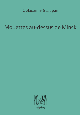 Couverture de l'ouvrage : Mouettes au-dessus de Minsk