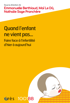 Couverture de l'ouvrage : Quand l'enfant ne vient pas... - 1001 BB N° 202