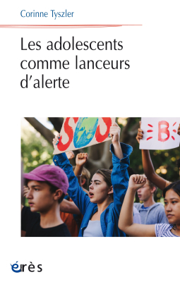 Couverture de l'ouvrage : Les adolescents comme lanceurs d'alerte