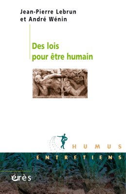 Couverture de l'ouvrage : Des lois pour être humain