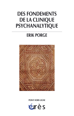 Couverture de l'ouvrage : Des fondements de la clinique psychanalytique