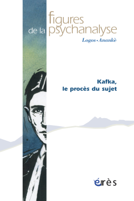 Couverture de l'ouvrage : Kafka, le procès du sujet