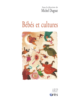 Couverture de l'ouvrage : Bébés et cultures