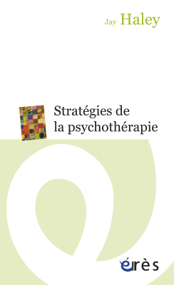 Couverture de l'ouvrage : Stratégies de la psychothérapie