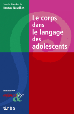 Couverture de l'ouvrage : Le corps dans le langage des adolescents