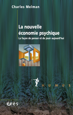 Couverture de l'ouvrage : La nouvelle économie psychique