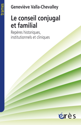 Couverture de l'ouvrage : Le conseil conjugal et familial