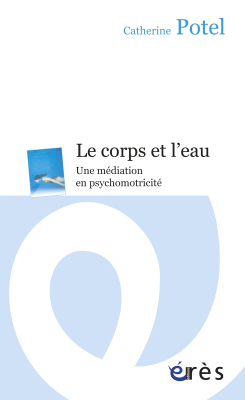Couverture de l'ouvrage : Le corps et l'eau