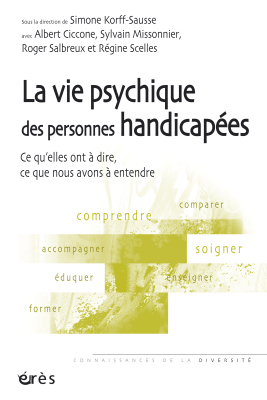 Couverture de l'ouvrage : La vie psychique des personnes handicapées