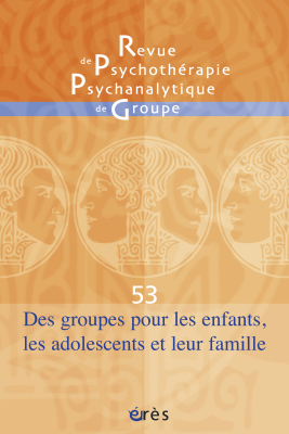 Couverture de l'ouvrage : Des groupes pour les enfants, les adolescents et leur famille