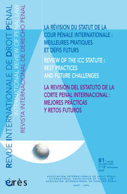 Couverture de l'ouvrage : La révision du statut de la Cour Pénale Internationale : mailleures pratiques et défis futurs