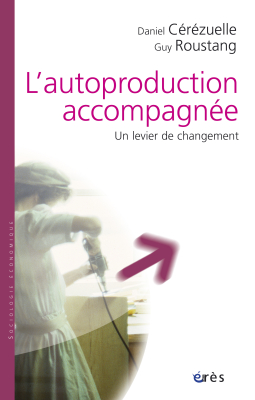 Couverture de l'ouvrage : L'autoproduction accompagnée