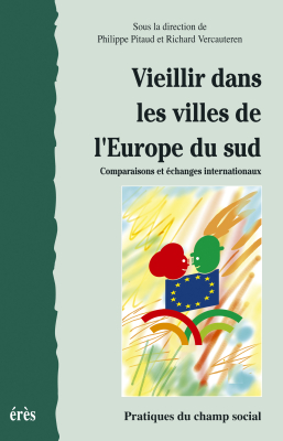 Couverture de l'ouvrage : Vieillir dans les villes de l'Europe du Sud