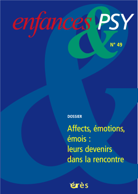 Couverture de l'ouvrage : Émotions : leurs devenirs dans la rencontre