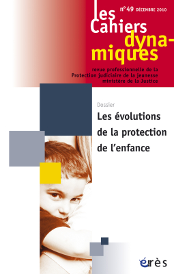 Couverture de l'ouvrage : Les évolutions de la protection de l'enfance