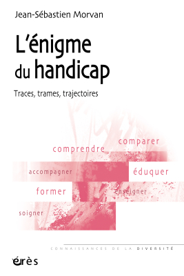 Couverture de l'ouvrage : L'énigme du handicap