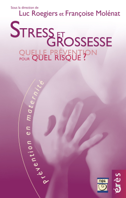 Couverture de l'ouvrage : Stress et grossesse