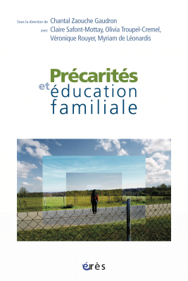 Couverture de l'ouvrage : Précarités et éducation familiale