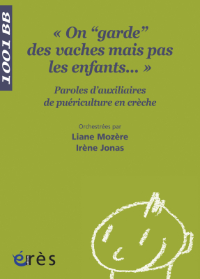Couverture de l'ouvrage : « On 'garde' des vaches, mais pas les enfants... » - 1001 bb n°117