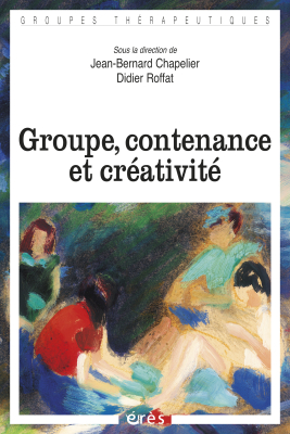Couverture de l'ouvrage : Groupe, contenance et créativité