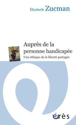 Couverture de l'ouvrage : Auprès de la personne handicapée