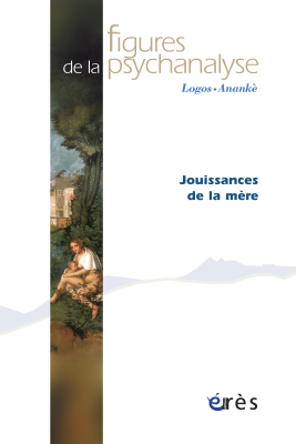 Couverture de l'ouvrage : Jouissances de la mère