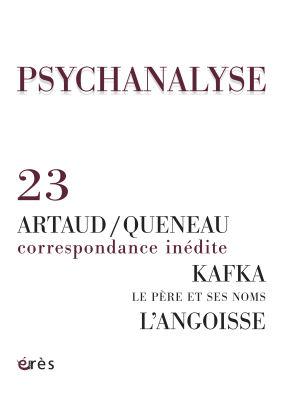Couverture de l'ouvrage : Kafka - L’angoisse - Le père et ses noms -  Artaud /Queneau, correspondance inédite