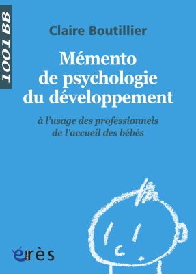 Couverture de l'ouvrage : Mémento de psychologie du développement - 1001 bb n°122